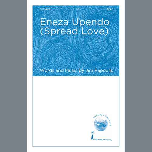 Jim Papoulis Eneza Upendo (Spread Love) profile picture