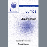 Download or print Jim Papoulis Juntos Sheet Music Printable PDF 17-page score for Concert / arranged SSA SKU: 96201