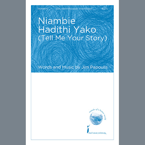 Jim Papoulis Niambie Hadithi Yako (Tell Me Your Story) profile picture