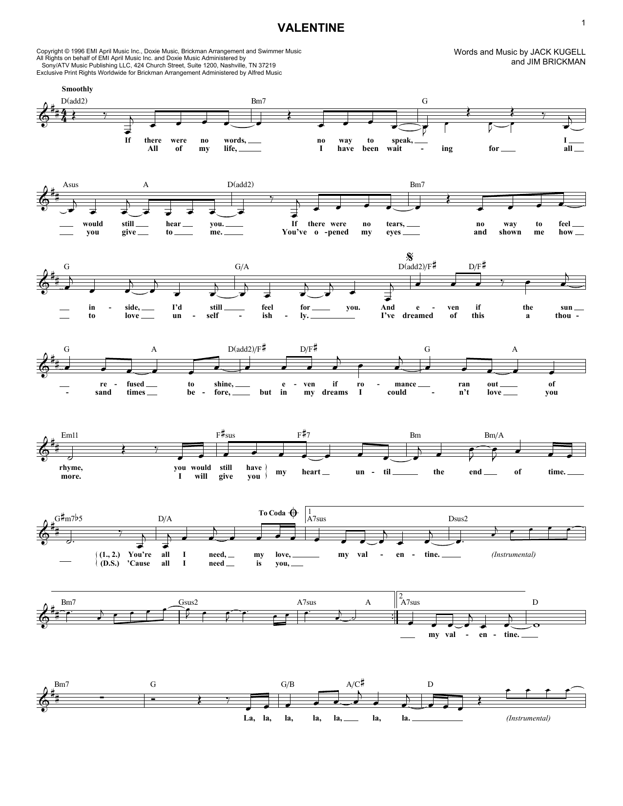 Learn to play Jim Brickman with Martina McBride Valentine sheet music for Piano, Vocal & Guitar (Right-Hand Melody) in minutes. Jim Brickman with Martina McBride Valentine sheet music notes and chords
