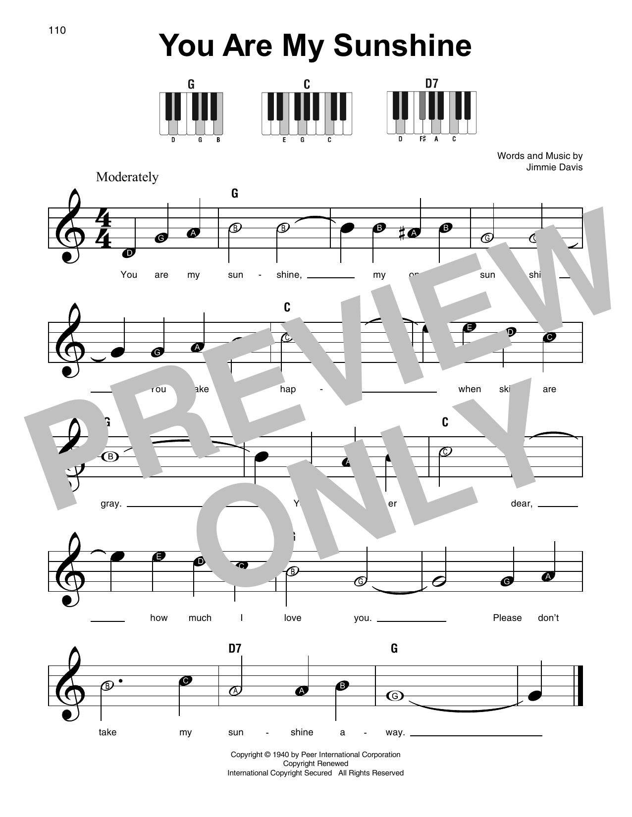 Learn to play Jimmie Davis You Are My Sunshine sheet music for Piano, Vocal & Guitar (Right-Hand Melody) in minutes. Jimmie Davis You Are My Sunshine sheet music preview music notes and score for Piano, Vocal & Guitar (Right-Hand Melody) including 3 page(s)