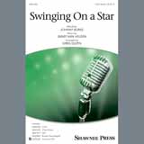 Download or print Jimmy Van Heusen Swinging on a Star (arr. Greg Gilpin) Sheet Music Printable PDF 9-page score for Standards / arranged SSA Choir SKU: 408898