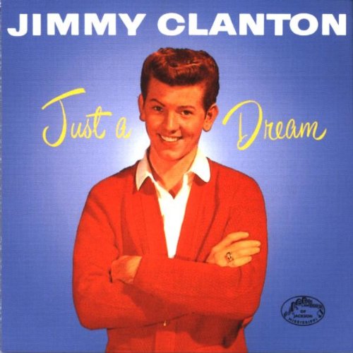 Jimmy Clanton Just A Dream pictures Jimmy Clanton Just A Dream pictures