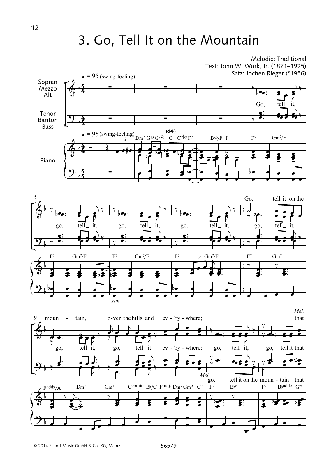 Learn to play Jochen Rieger Go, Tell It on the Mountain sheet music for Choir in minutes. Jochen Rieger Go, Tell It on the Mountain sheet music preview music notes and score for Choir including 4 page(s)