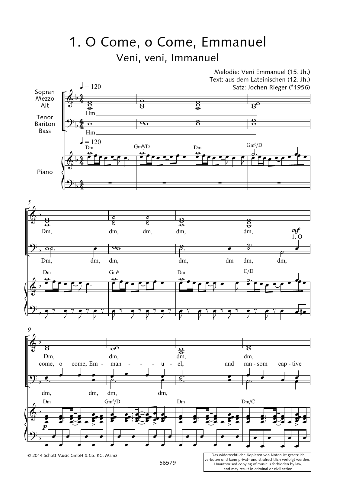 Learn to play Jochen Rieger O Come, O Come, Emmanuel sheet music for Choir in minutes. Jochen Rieger O Come, O Come, Emmanuel sheet music preview music notes and score for Choir including 5 page(s)