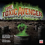 Download or print Joe DiPietro The Legend Of The Toxic Avenger Sheet Music Printable PDF 5-page score for Broadway / arranged Piano, Vocal & Guitar (Right-Hand Melody) SKU: 76970
