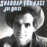 Download or print Joe Dolce Shaddap You Face Sheet Music Printable PDF 5-page score for Pop / arranged Piano, Vocal & Guitar SKU: 36791