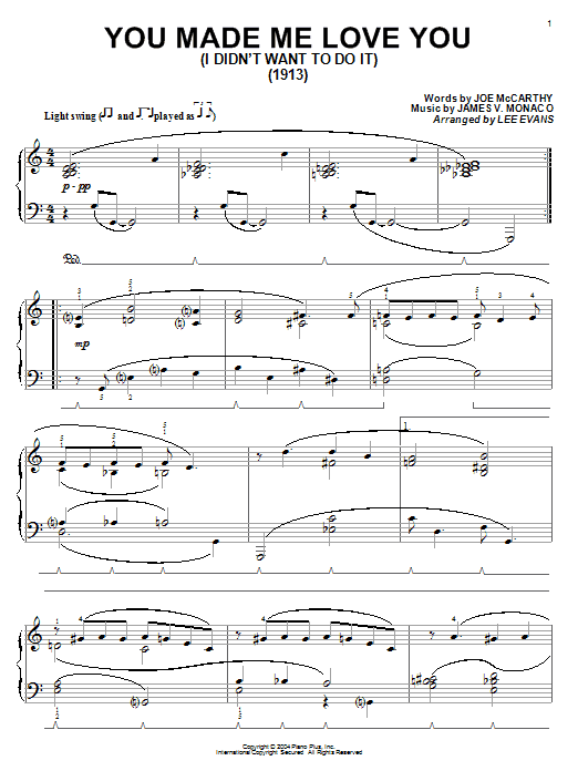 Learn to play Joe McCarthy You Made Me Love You (I Didn't Want To Do It) sheet music for Piano in minutes. Joe McCarthy You Made Me Love You (I Didn't Want To Do It) sheet music preview music notes and score for Piano including 5 page(s)