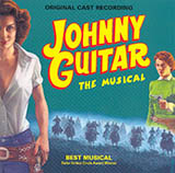 Download or print Joel Higgins Branded A Tramp (from Johnny Guitar) Sheet Music Printable PDF 7-page score for Musicals / arranged Piano, Vocal & Guitar (Right-Hand Melody) SKU: 52610
