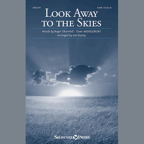 Traditional Look Away To The Skies (arr. Joel Raney) profile picture