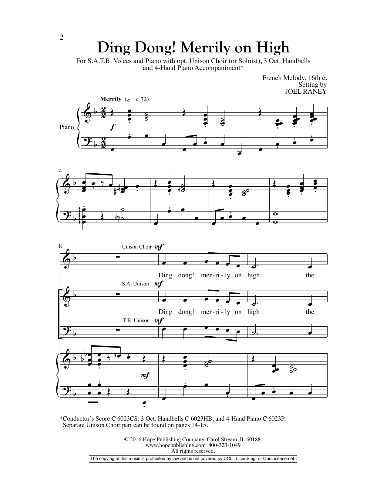 Learn to play Joel Raney Ding Dong! Merrily On High sheet music for SATB Choir in minutes. Joel Raney Ding Dong! Merrily On High sheet music preview music notes and score for SATB Choir including 14 page(s)