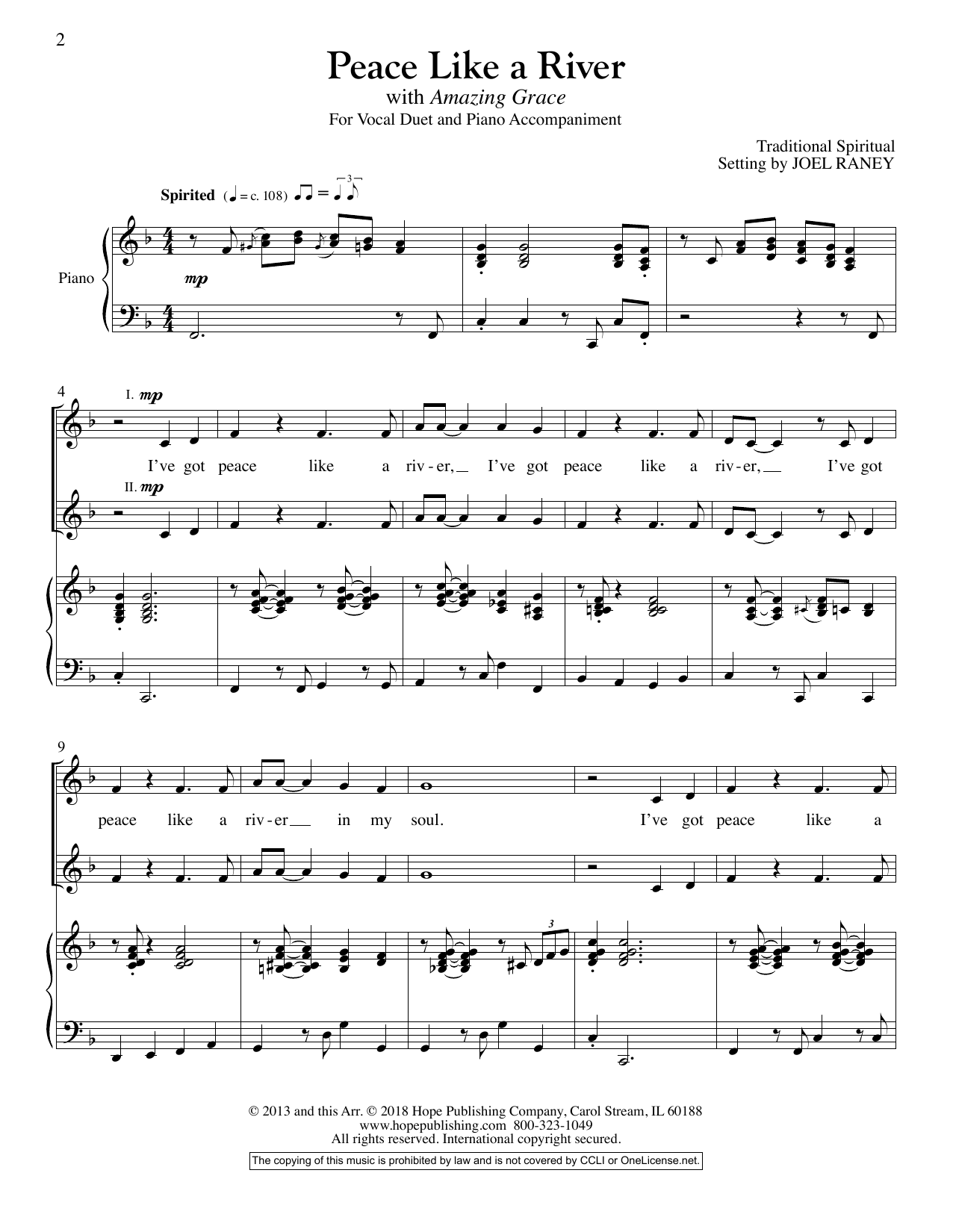 Learn to play Joel Raney Peace Like A River sheet music for Vocal Duet in minutes. Joel Raney Peace Like A River sheet music preview music notes and score for Vocal Duet including 7 page(s)