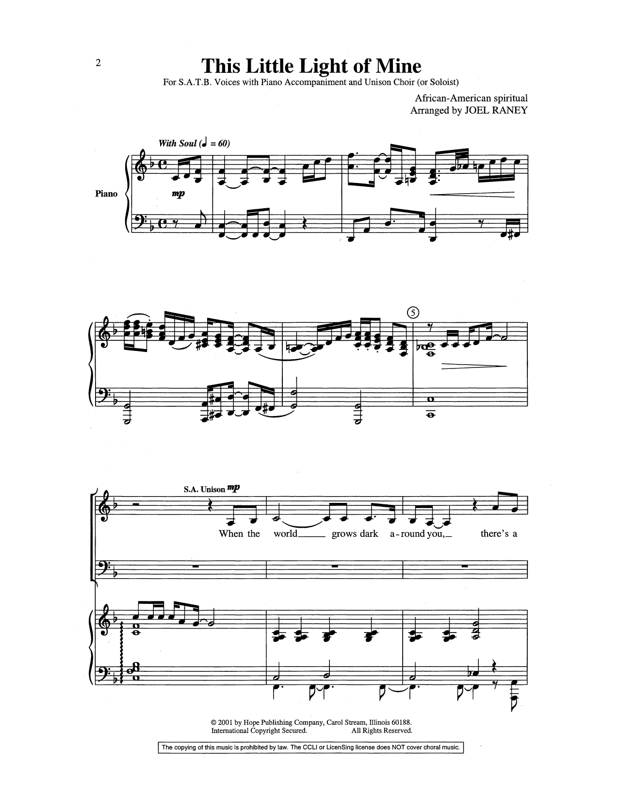 Learn to play Joel Raney This Little Light of Mine sheet music for SATB Choir in minutes. Joel Raney This Little Light of Mine sheet music preview music notes and score for SATB Choir including 11 page(s)