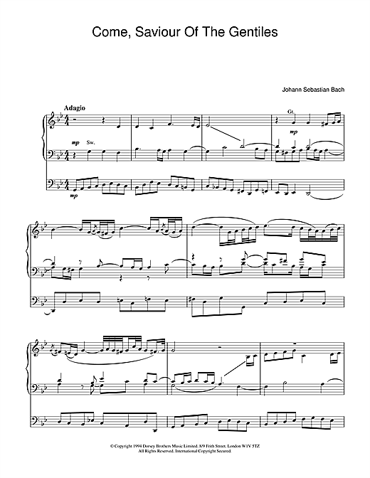 Learn to play J.S. Bach Come, Saviour Of The Gentiles sheet music for Organ in minutes. J.S. Bach Come, Saviour Of The Gentiles sheet music notes and chords