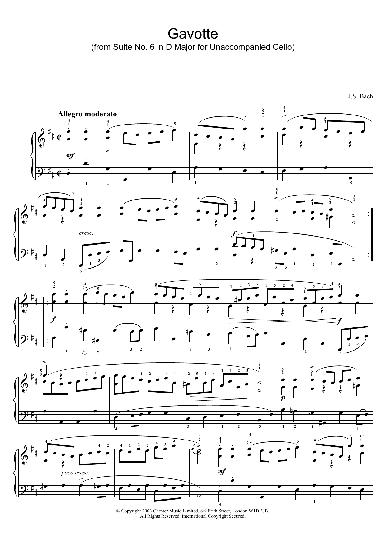 Learn to play J.S. Bach Gavotte (from Suite No. 6 in D Major for Unaccompanied Cello) sheet music for Piano in minutes. J.S. Bach Gavotte (from Suite No. 6 in D Major for Unaccompanied Cello) sheet music preview music notes and score for Piano including 2 page(s)