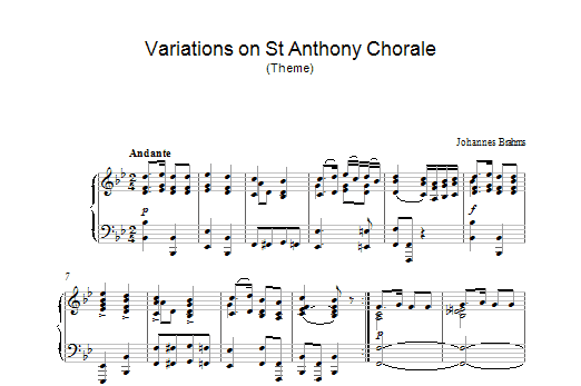 Learn to play Johannes Brahms Variations on St Anthony Chorale (Theme) sheet music for Piano in minutes. Johannes Brahms Variations on St Anthony Chorale (Theme) sheet music preview music notes and score for Piano including 2 page(s)