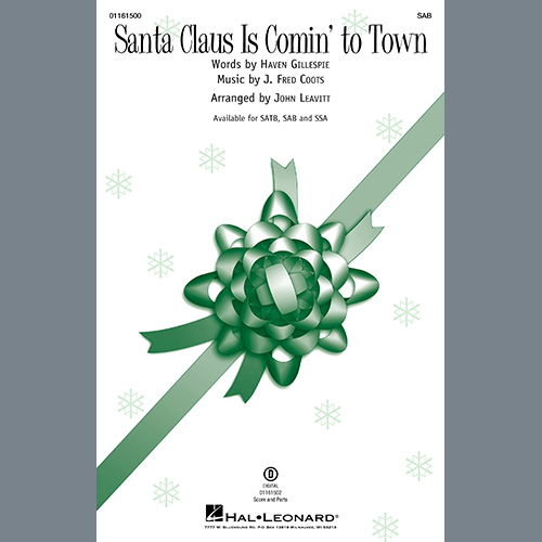J. Fred Coots Santa Claus Is Comin' To Town (arr. John Leavitt) profile picture