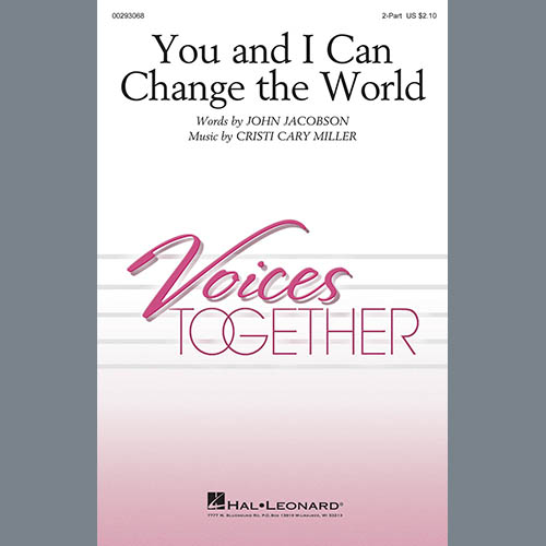 John Jacobson and Cristi Cary Miller You And I Can Change The World profile picture