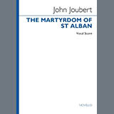 Download or print John Joubert The Martyrdom of St. Alban Sheet Music Printable PDF 63-page score for Classical / arranged SATB Choir SKU: 1737497