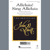 Download or print John Leavitt Alleluia! Sing Alleluia Sheet Music Printable PDF 5-page score for Concert / arranged SAB Choir SKU: 1559505