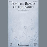 Download or print John Leavitt For The Beauty Of The Earth Sheet Music Printable PDF 9-page score for Pop / arranged SATB SKU: 185945