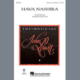 Download or print Traditional Folksong Hava Nashira (arr. John Leavitt) Sheet Music Printable PDF 11-page score for Concert / arranged 3-Part Mixed SKU: 97619