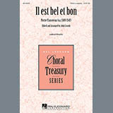 Download or print Pierre Passereau Il Est Bel Et Bon (A Good And Handsome Man) (arr. John Leavitt) Sheet Music Printable PDF 10-page score for Concert / arranged SATB SKU: 162045
