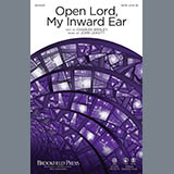 Download or print John Leavitt Open Lord, My Inward Ear Sheet Music Printable PDF 11-page score for Hymn / arranged SATB SKU: 158630