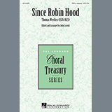 Download or print John Leavitt Since Robin Hood Sheet Music Printable PDF 6-page score for Concert / arranged SAB SKU: 155563