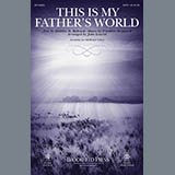 Download or print John Leavitt This Is My Father's World Sheet Music Printable PDF 7-page score for Hymn / arranged SATB SKU: 177572