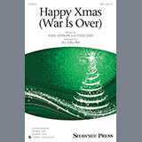 Download or print Jill Gallina Happy Xmas (War Is Over) Sheet Music Printable PDF 9-page score for Pop / arranged SAB SKU: 195601