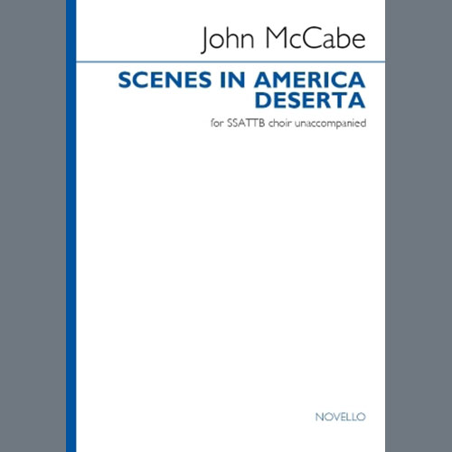 John McCabe Scenes in America Deserta (SSATTB version) profile picture