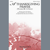 Download or print John Purifoy A Thanksgiving Prayer (Thanks Be To God) Sheet Music Printable PDF 13-page score for Sacred / arranged SATB SKU: 158764