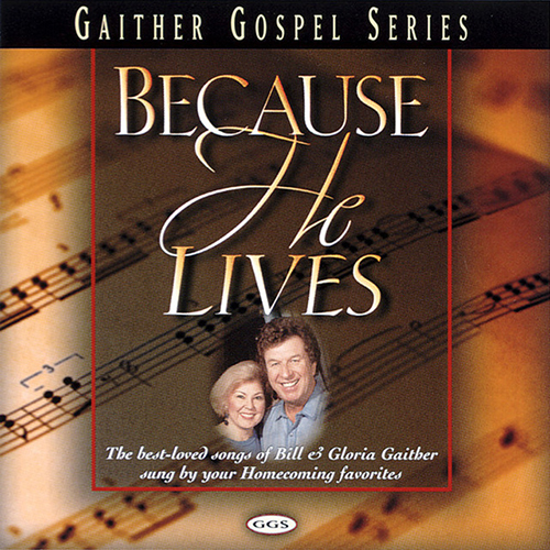 Gaither Vocal Band Because He Lives profile picture