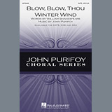 Download or print John Purifoy Blow, Blow, Thou Winter Wind Sheet Music Printable PDF 7-page score for Festival / arranged SAB SKU: 81144