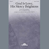 Download or print John Purifoy God Is Love, His Mercy Brightens Sheet Music Printable PDF 2-page score for Hymn / arranged SATB Choir SKU: 290149