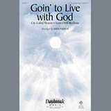 Download or print John Purifoy Goin' To Live With God Sheet Music Printable PDF 1-page score for Religious / arranged SATB SKU: 185886