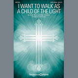 Download or print John Purifoy I Want To Walk As A Child Of The Light Sheet Music Printable PDF 9-page score for Sacred / arranged Choral SKU: 186147