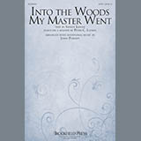 Download or print John Purifoy Into The Woods My Master Went Sheet Music Printable PDF 10-page score for Sacred / arranged SATB SKU: 175237