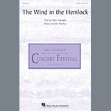 Download or print John Purifoy The Wind In The Hemlock Sheet Music Printable PDF 8-page score for Concert / arranged SATB SKU: 186164