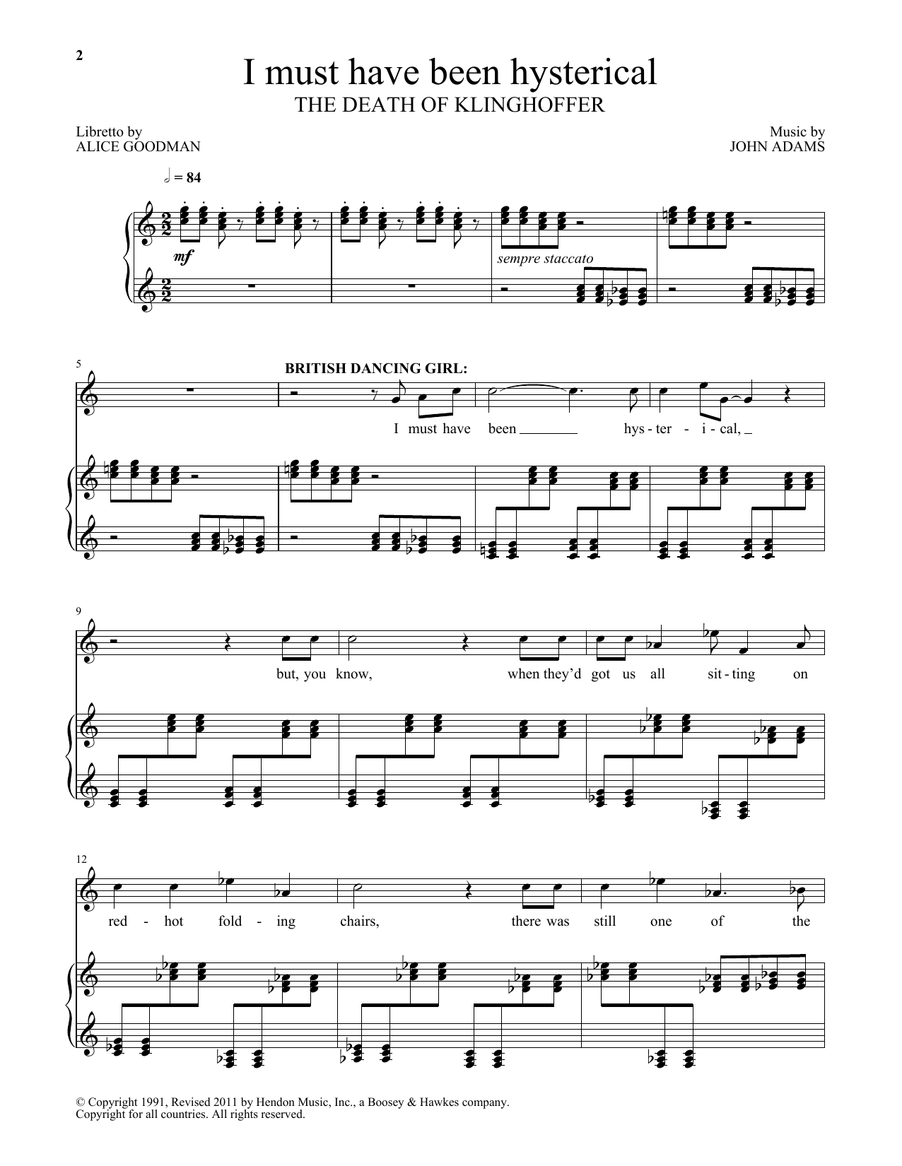 Learn to play John Adams I must have been hysterical (from The Death Of Klinghoffer) sheet music for Piano & Vocal in minutes. John Adams I must have been hysterical (from The Death Of Klinghoffer) sheet music preview music notes and score for Piano & Vocal including 11 page(s)