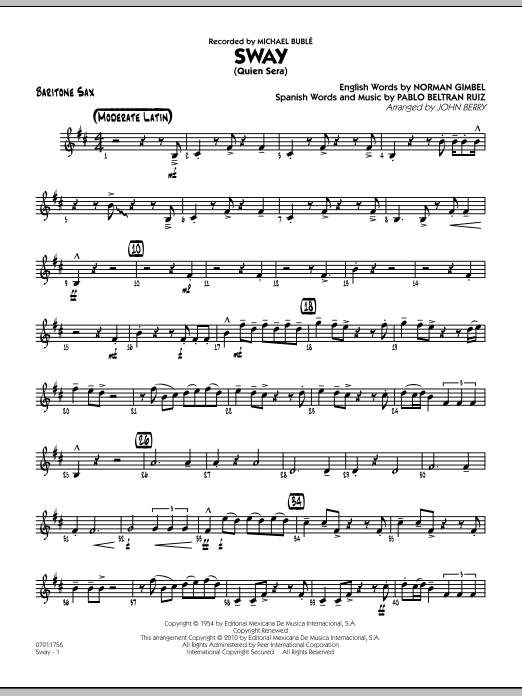 Learn to play John Berry Sway (Quien Sera) - Baritone Sax sheet music for Jazz Ensemble in minutes. John Berry Sway (Quien Sera) - Baritone Sax sheet music preview music notes and score for Jazz Ensemble including 2 page(s)