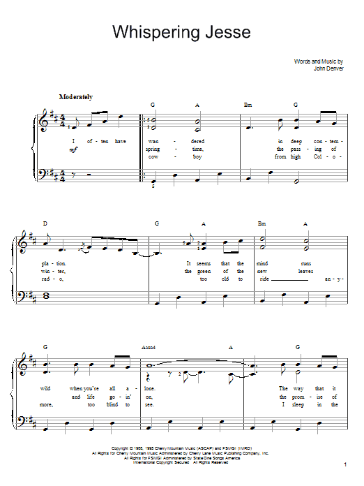 Learn to play John Denver Whispering Jesse sheet music for Easy Piano in minutes. John Denver Whispering Jesse sheet music preview music notes and score for Easy Piano including 4 page(s)