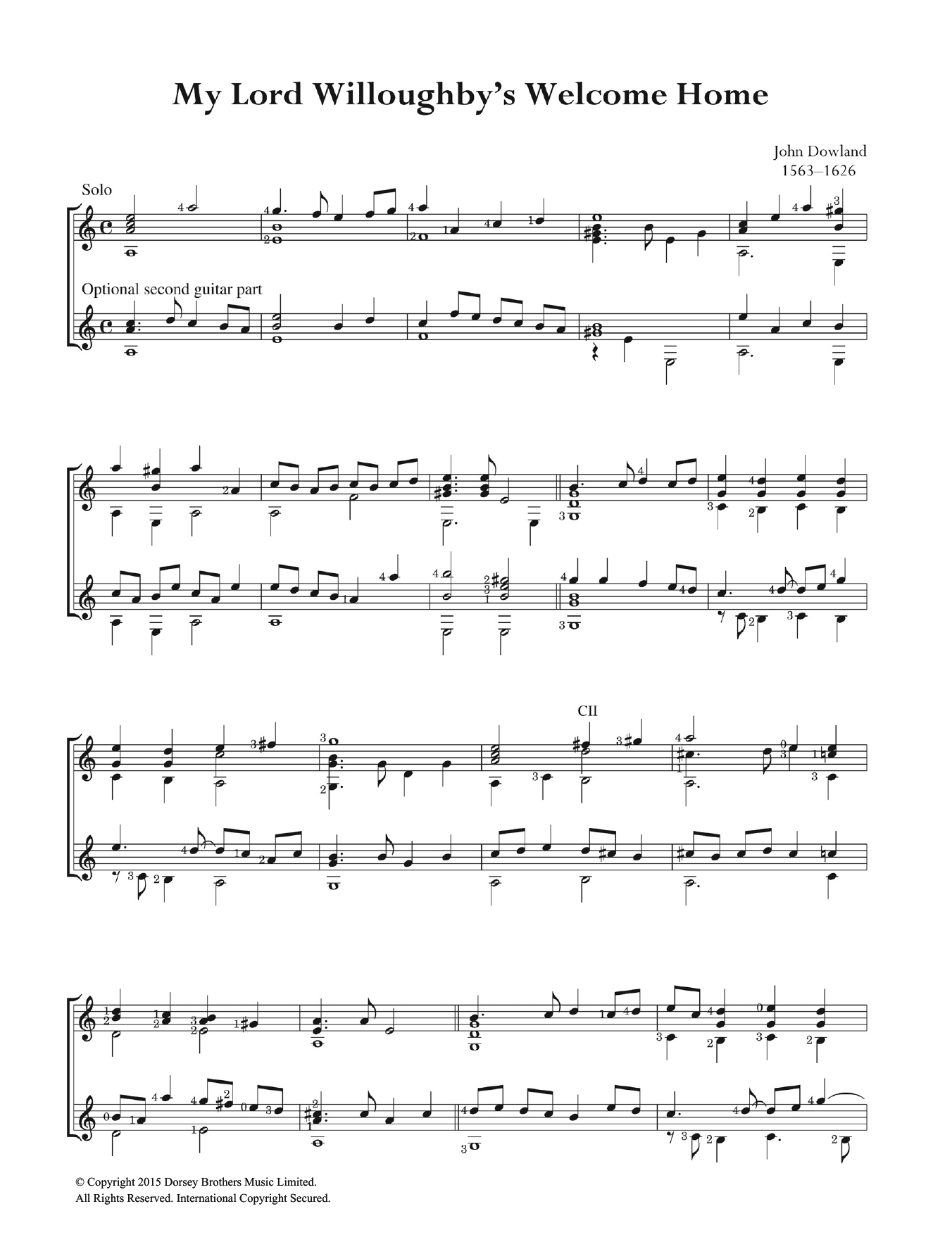 Learn to play John Dowland My Lord Willoughby's Welcome Home sheet music for Guitar in minutes. John Dowland My Lord Willoughby's Welcome Home sheet music preview music notes and score for Guitar including 3 page(s)