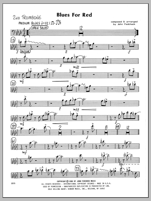 Learn to play John Fedchock Blues For Red - 2nd Trombone sheet music for Jazz Ensemble in minutes. John Fedchock Blues For Red - 2nd Trombone sheet music preview music notes and score for Jazz Ensemble including 2 page(s)