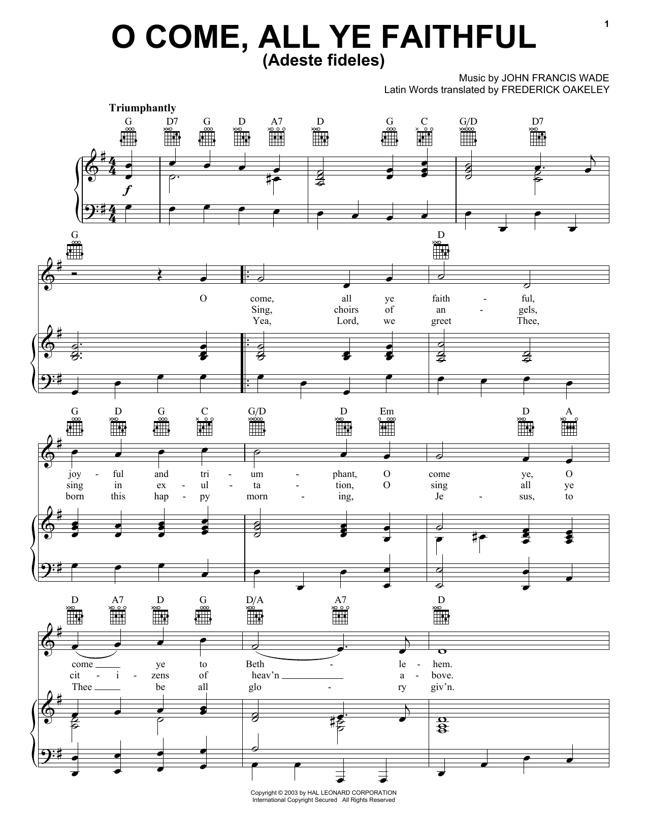 Learn to play John Francis Wade O Come, All Ye Faithful (Adeste Fideles) sheet music for Piano in minutes. John Francis Wade O Come, All Ye Faithful (Adeste Fideles) sheet music notes and chords