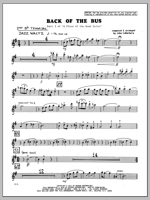 Learn to play John LaBarbara Back Of The Bus - 2nd Bb Tenor Saxophone sheet music for Jazz Ensemble in minutes. John LaBarbara Back Of The Bus - 2nd Bb Tenor Saxophone sheet music preview music notes and score for Jazz Ensemble including 2 page(s)