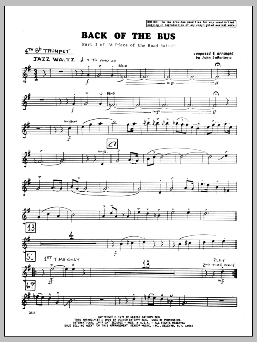 Learn to play John LaBarbara Back Of The Bus - 4th Bb Trumpet sheet music for Jazz Ensemble in minutes. John LaBarbara Back Of The Bus - 4th Bb Trumpet sheet music preview music notes and score for Jazz Ensemble including 2 page(s)