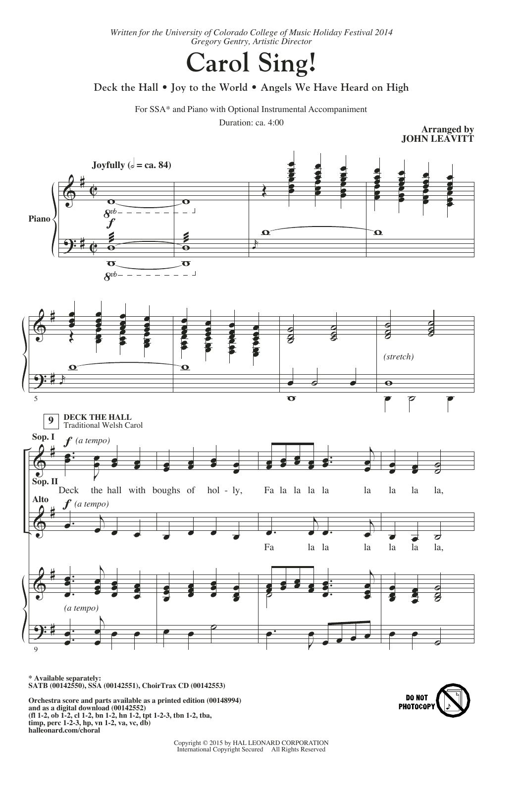 Learn to play John Leavitt Carol Sing! sheet music for SSA in minutes. John Leavitt Carol Sing! sheet music preview music notes and score for SSA including 14 page(s)
