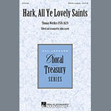 Download Thomas Weelkes Hark All Ye Lovely Saints (arr. John Leavitt) Sheet Music arranged for Choral SSATB - printable PDF music score including 6 page(s)
